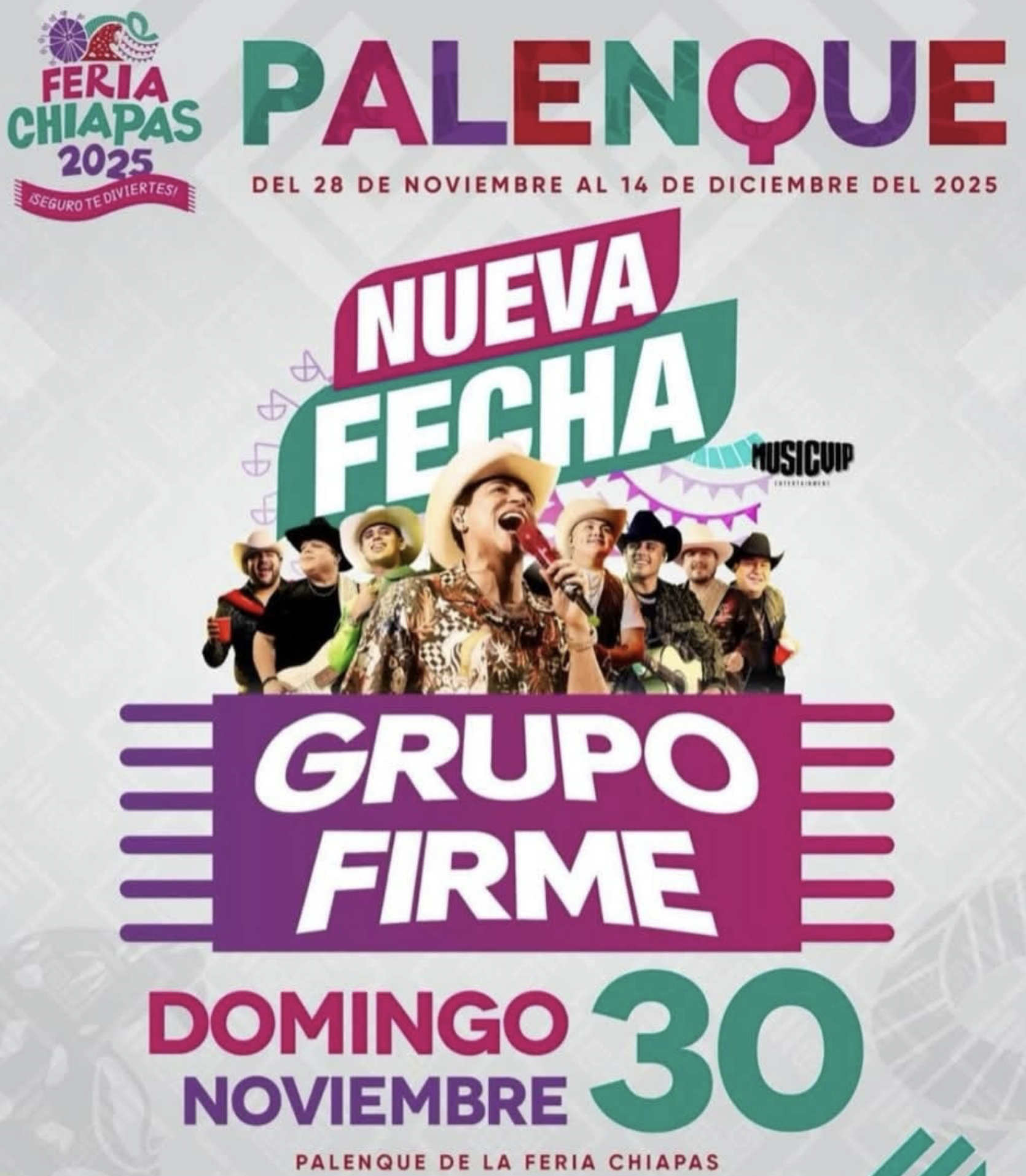Grupo Firme - Palenque Feria Chiapas 2025 - 30 Noviembre