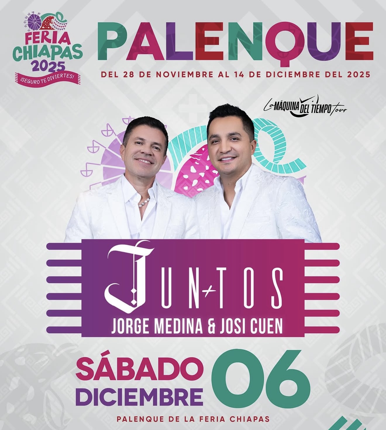 Jorge Medina & Josi Cuen - Palenque Feria Chiapas 2025 - 6 Diciembre